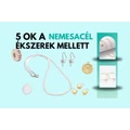 5 ok a nemesacél ékszerek mellett